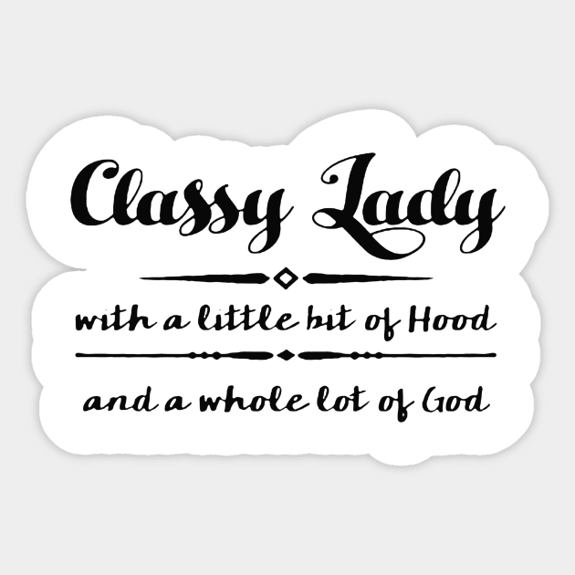 Classy Lady Sticker by sandra0021tees